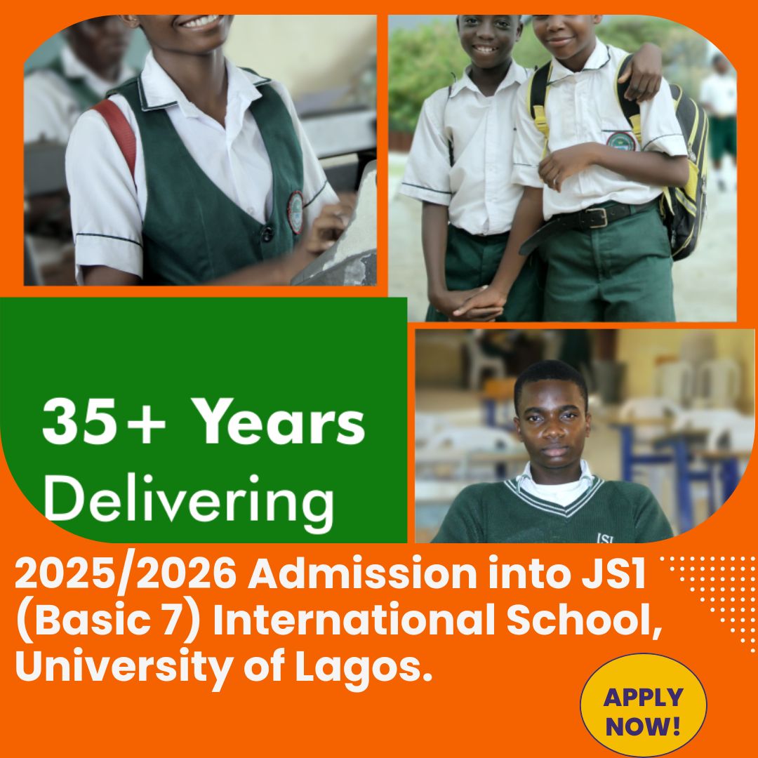 *As Human Resources Development Centre (HRDC-Unilag) University of Lagos Announces Sales of 2025/2026 Admission form into Basic 7 (JS1) International School University of Lagos (ISL-UNILAG). Prepare for a future filled with discovery and innovation at ISL-UNILAG.* 